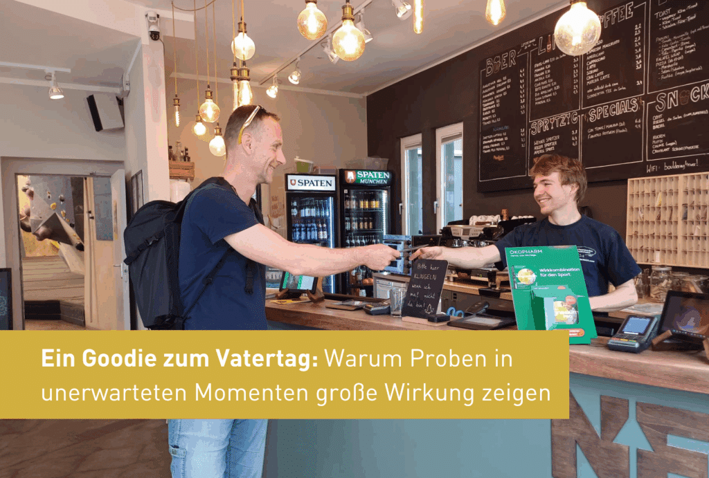 Ein Goodie zum Vatertag: Warum Proben in unerwarteten Momenten große Wirkung zeigen