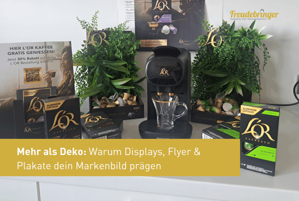 Mehr als Deko: Warum Displays, Flyer & Plakate dein Markenbild prägen